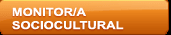 Monitores Sociocultural